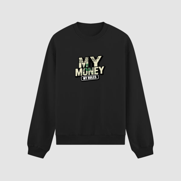 Bluza bez kaptura My Money My Rules C00075
