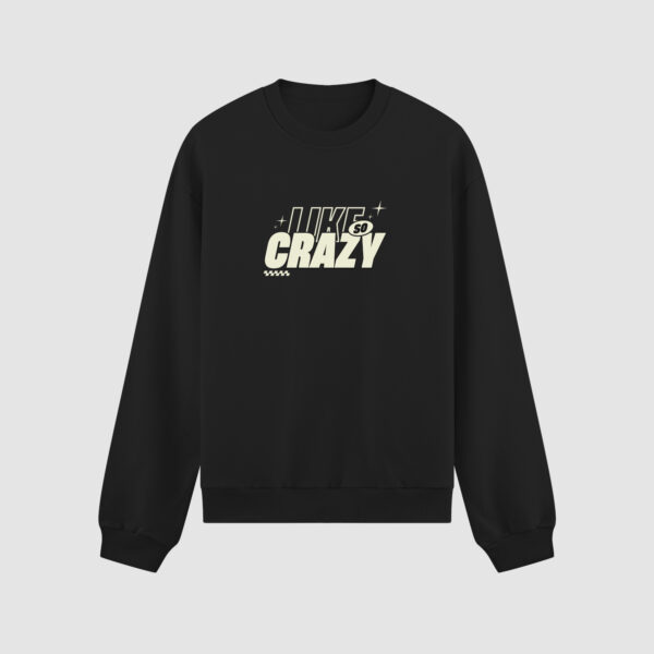 Bluza bez kaptura Like So Crazy C00499