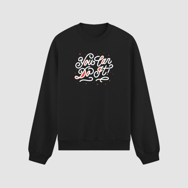 Bluza bez kaptura You Can Do It Motywacja C00861